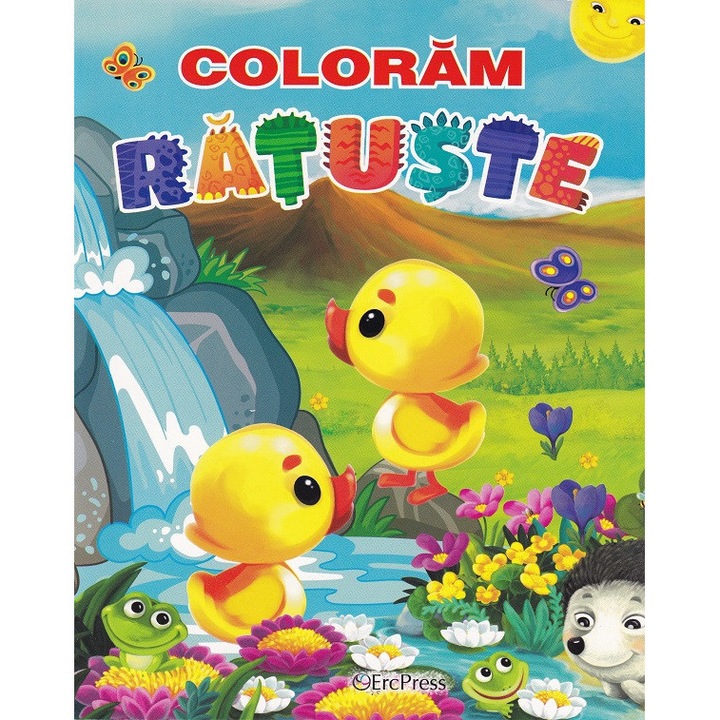 Colorăm Rățuște, ERC PRESS, carte de colorat pentru dezvoltarea creativității, 2023