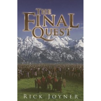 The Final Quest, Rick Joyner The Final Quest, Rick Joyner