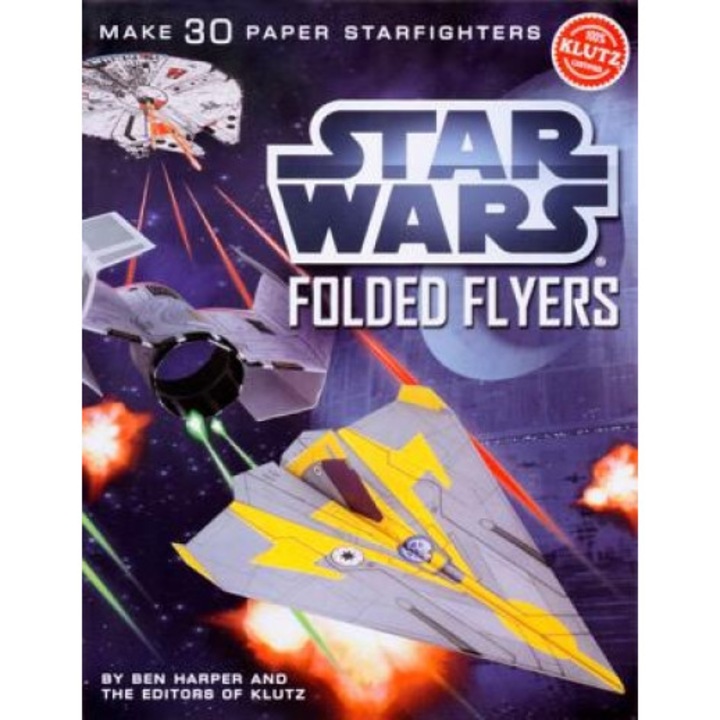 Star Wars Folded Flyers: Make 30 Paper Starfighters, Pat Murphy (Author)