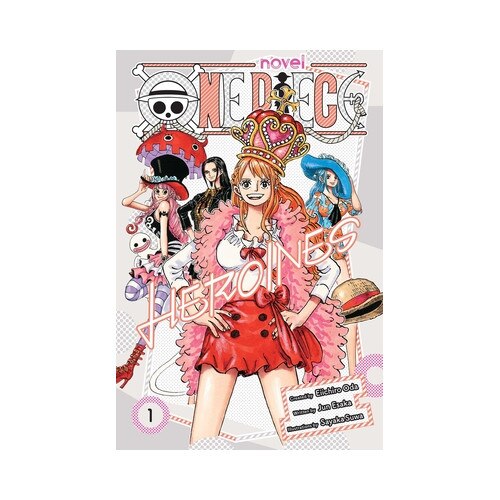 One Piece: Heroines, Vol. 1 - Eiichiro Oda - eMAG.ro