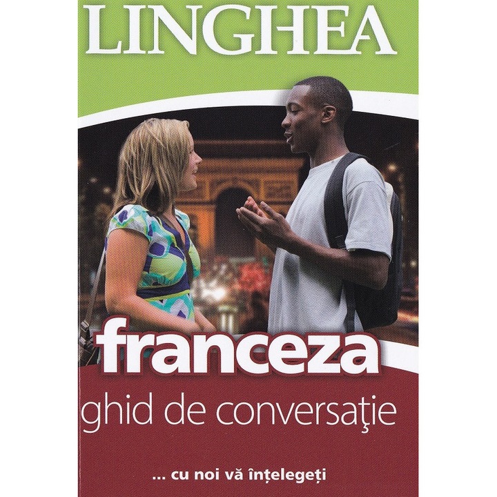 Franceza. Ghid De Conversatie