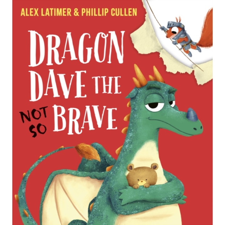 Dragon Dave The (not-so) Brave (pb) - Alex Latimer