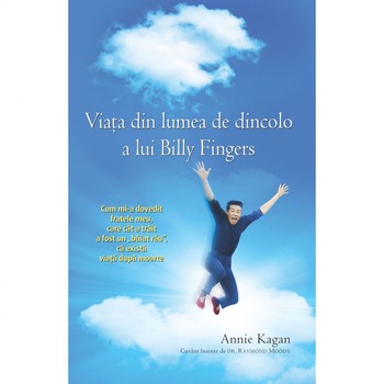 Viata din lumea de dincolo a lui Billy Fingers - Annie Kagan Viata din lumea de dincolo a lui Billy Fingers - Annie Kagan