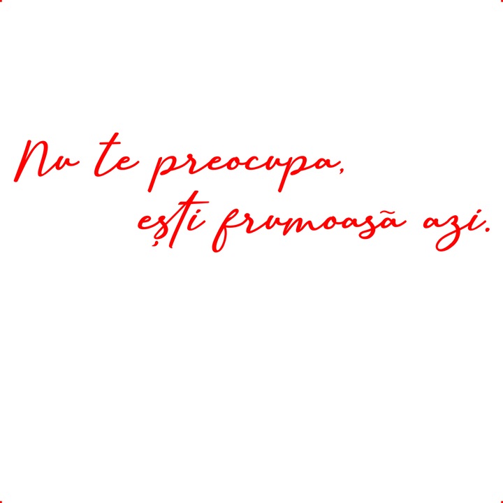 Sticker auto nu te preocupa esti frumoasa azi, Cri Flo, Rezistent la apa, Culoare Rosu, Marime 21 cm