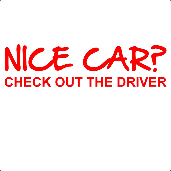 Sticker auto nice car, Cri Flo, Rezistent la apa, Culoare Rosu, Marime 21 cm