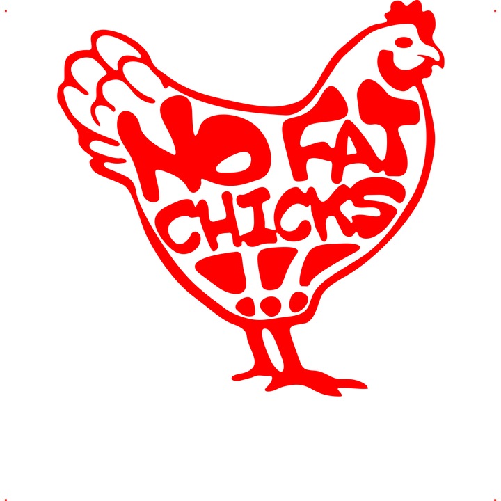 Sticker auto no fat chicks v2, Cri Flo, Rezistent la apa, Culoare Rosu, Marime 21 cm