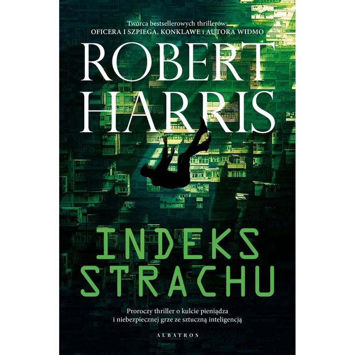 Indeks strachu, Robert Harris, 2009, Fictiune