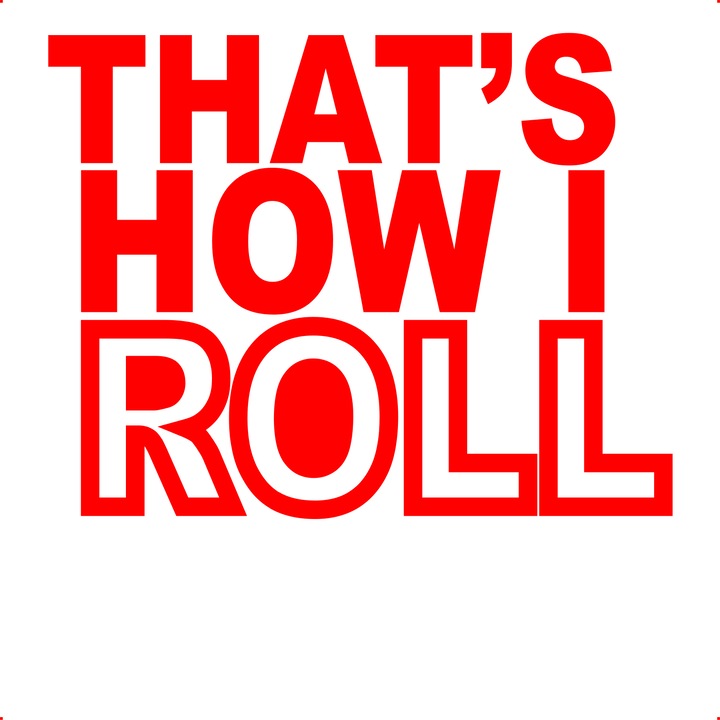 Sticker auto that s how i roll, Cri Flo, Rezistent la apa, Culoare Rosu, Marime 21 cm