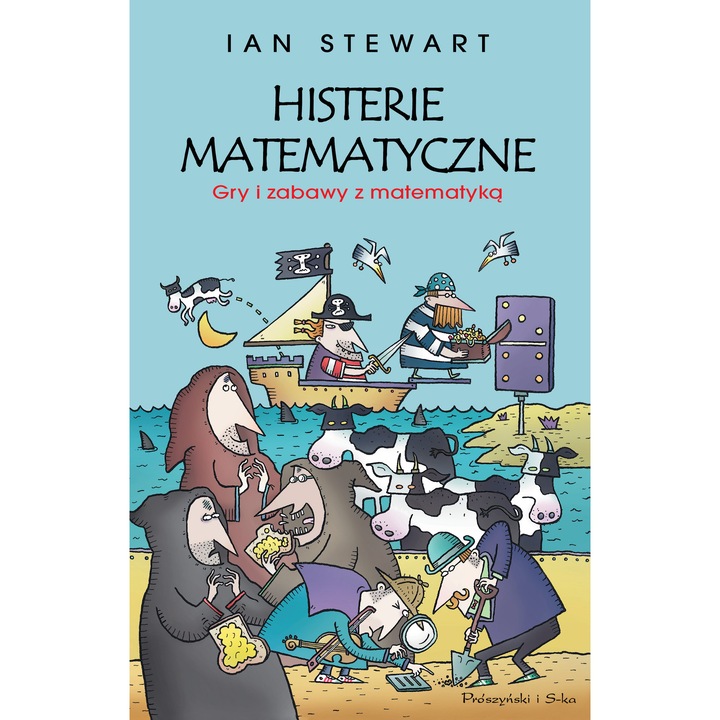Histerie matematyczne. Ian Stewart, 2007