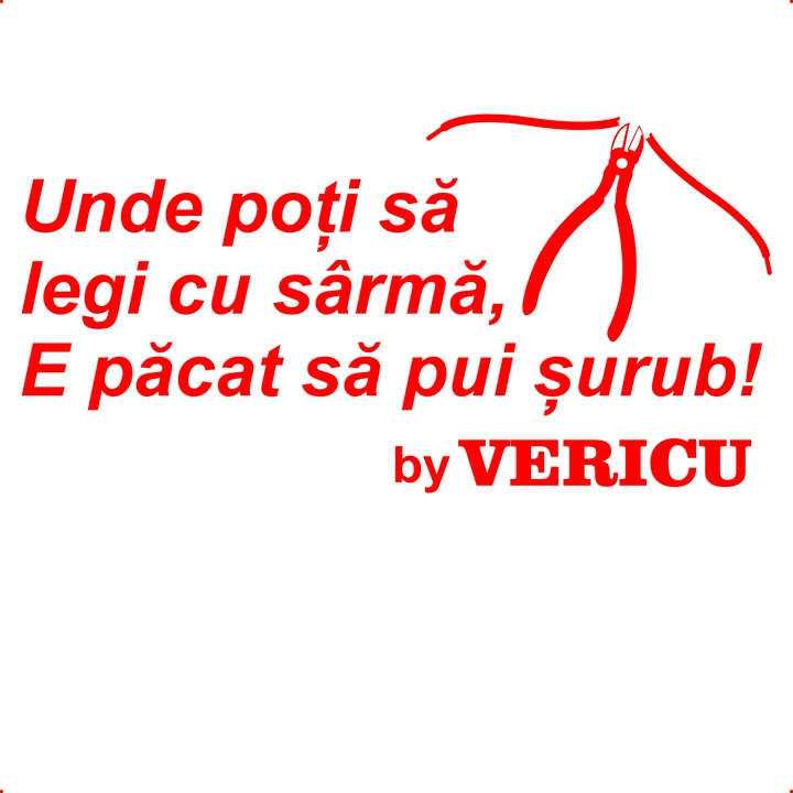 Sticker auto unde poti sa legi cu sarma e pacat surub, Cri Flo, Rezistent la apa, Culoare Rosu, Marime 21 cm