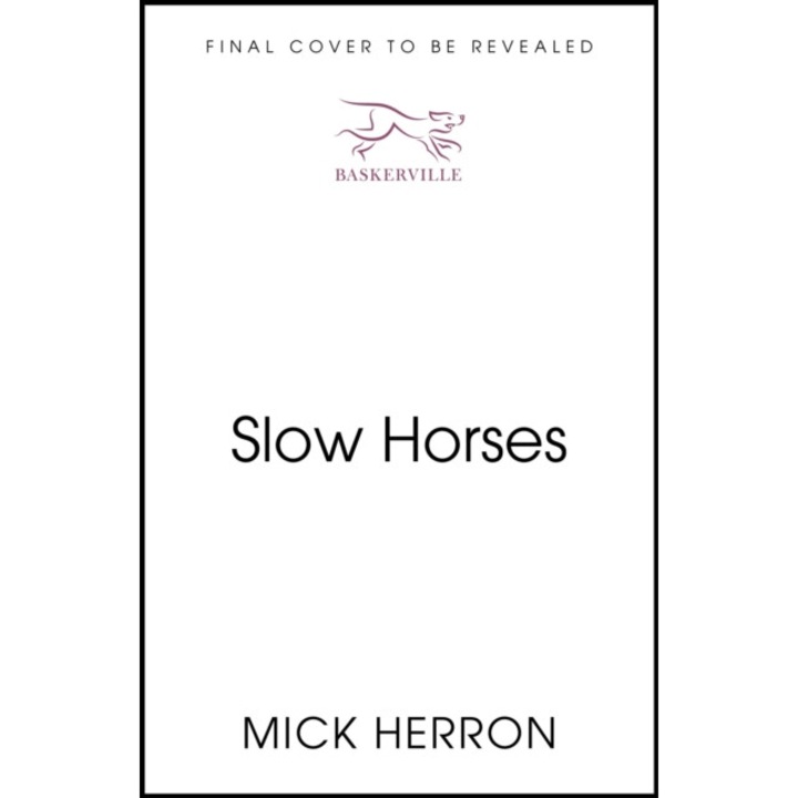 Slow Horses - Mick Herron