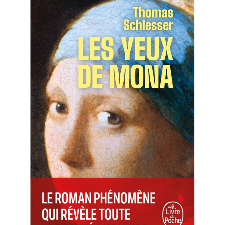 Les Yeux de Mona de Thomas Schlesser