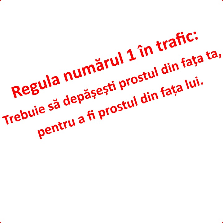 Sticker auto regula numarul 1 in trafic prostul din fata ta1, Cri Flo, Rezistent la apa, Culoare Rosu, Marime 21 cm