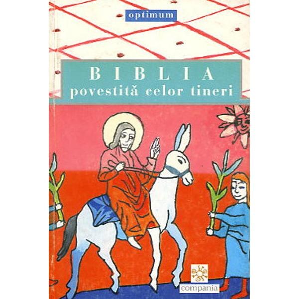Biblia povestita celor tineri