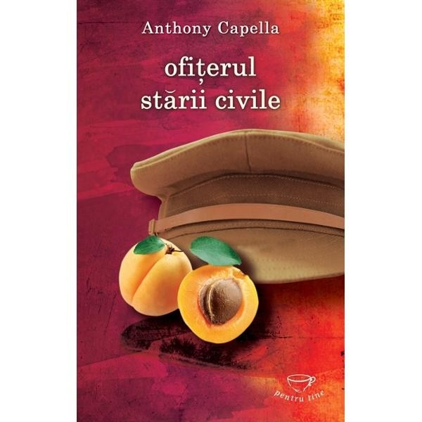 Ofiterul starii civile - Anthony Capella
