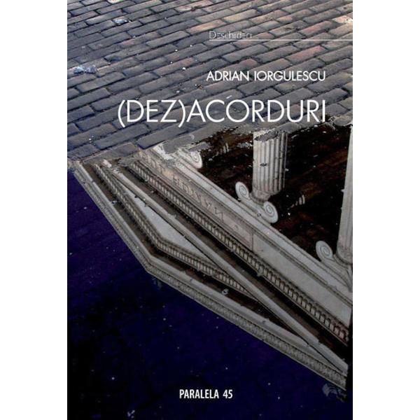 (dez)acorduri - Adrian Iorgulescu