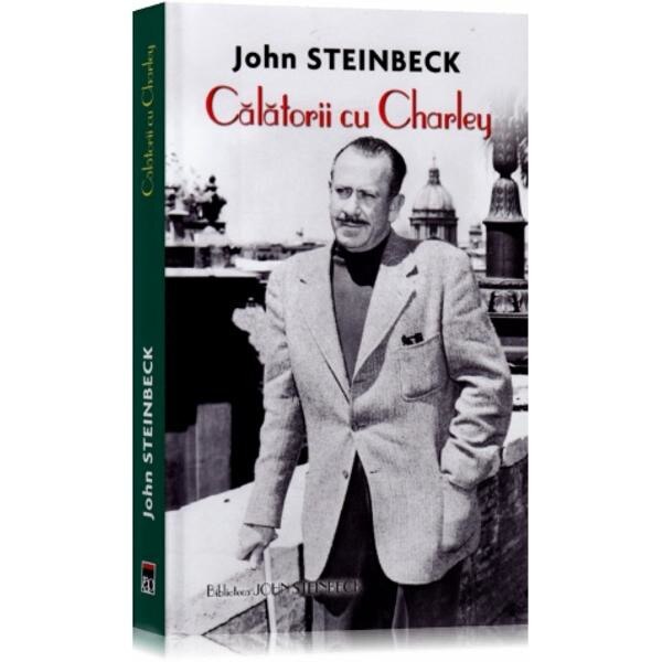 Calatorii cu Charley - John Steinbeck