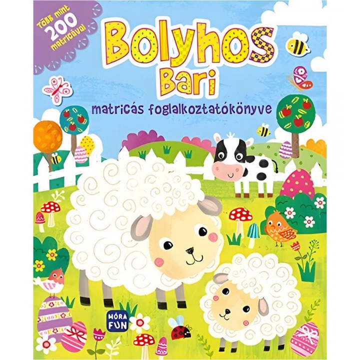 Móra 6034269 Móra: Bolyhos Bari matricás foglalkoztató könyv