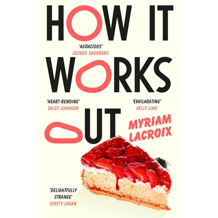 How It Works Out de Myriam Lacroix