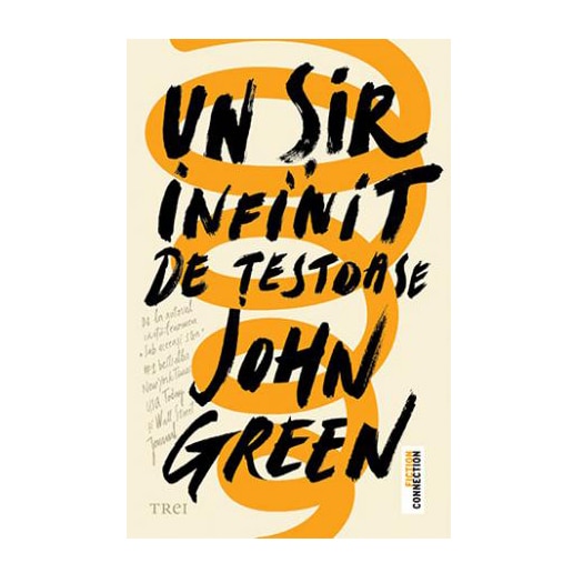 Un sir infinit de testoase - John Green