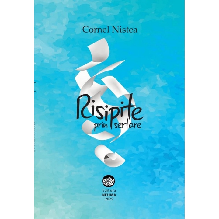 Risipite Prin Sertare - Cornel Nistea