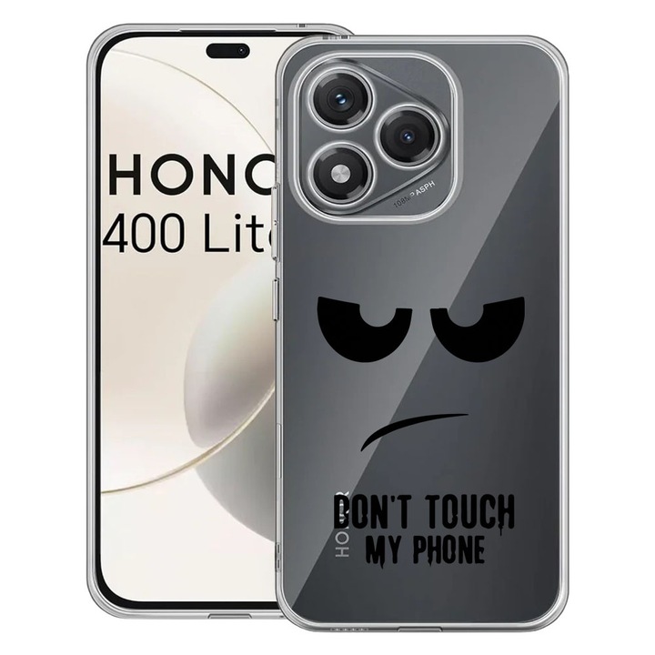 Husa pentru Honor 400 Lite 5G, BestCase® Clear Silicon 2MM, Don’t Touch My Phone, Antisoc, Protectie camera si ecran, 1997766 T 90