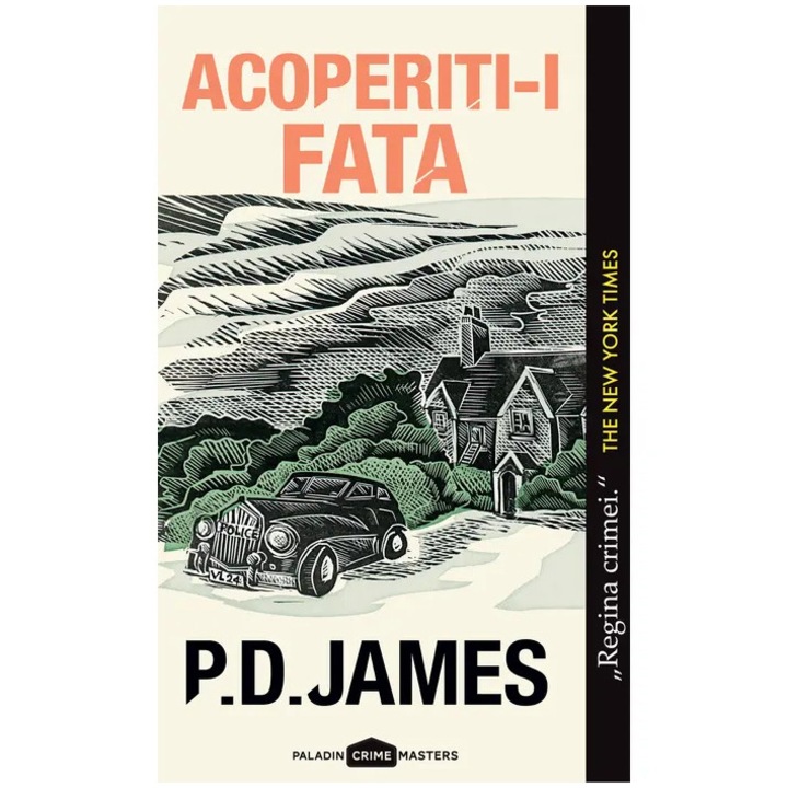 Acoperiti-i fata, P.D. James