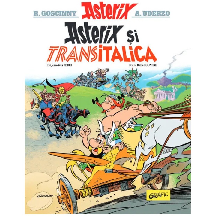 Asterix 37. Asterix si transitalica, René Goscinny