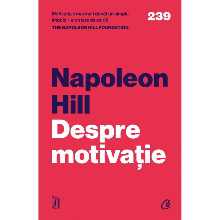 Despre motivatie, Napoleon Hill