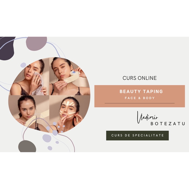Curs Online Beauty Taping Face & Body