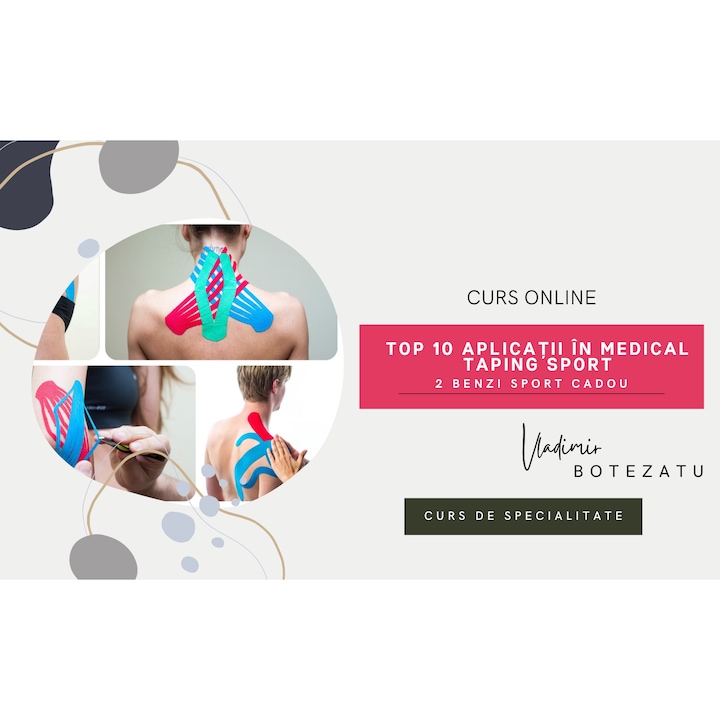 Curs Online Top 10 aplicatii in Medical Taping Sport