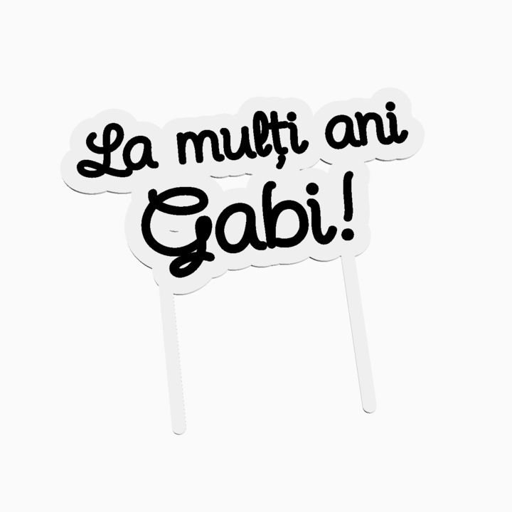 Cake topper pentru tort aniversare, cu textul La multi ani Gabi