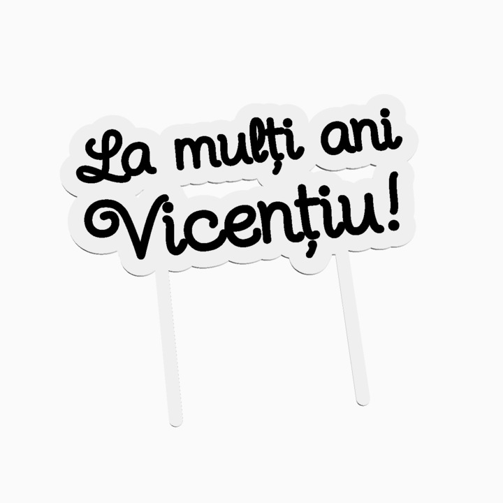 Cake topper pentru tort aniversare, cu textul La multi ani Vicentiu