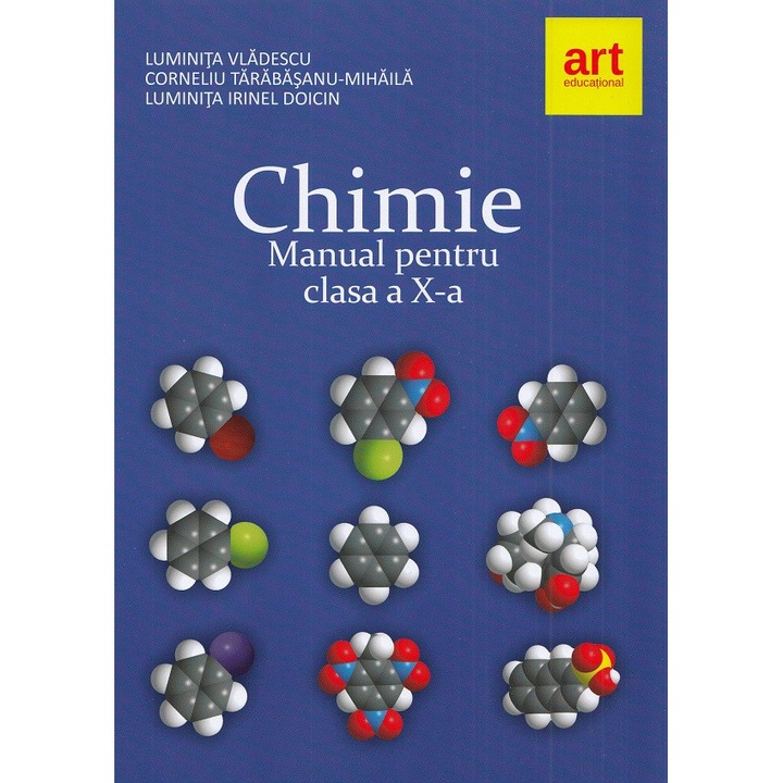 Chimie - Clasa 10 - Manual - Luminita Vladescu, Corneliu Tarabasanu-mihaila, Luminita Irinel Doicin