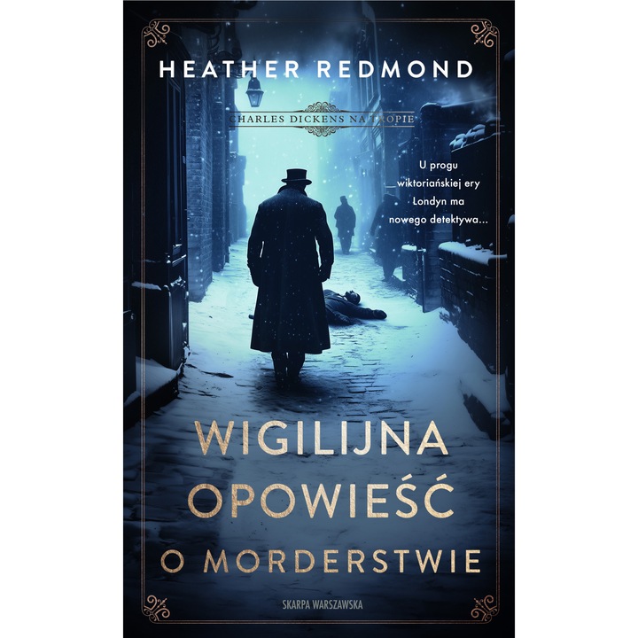 Charles Dickens na tropie. Wigilijna poveste despre un asasinat, Skarpa Warszawska, vinil
