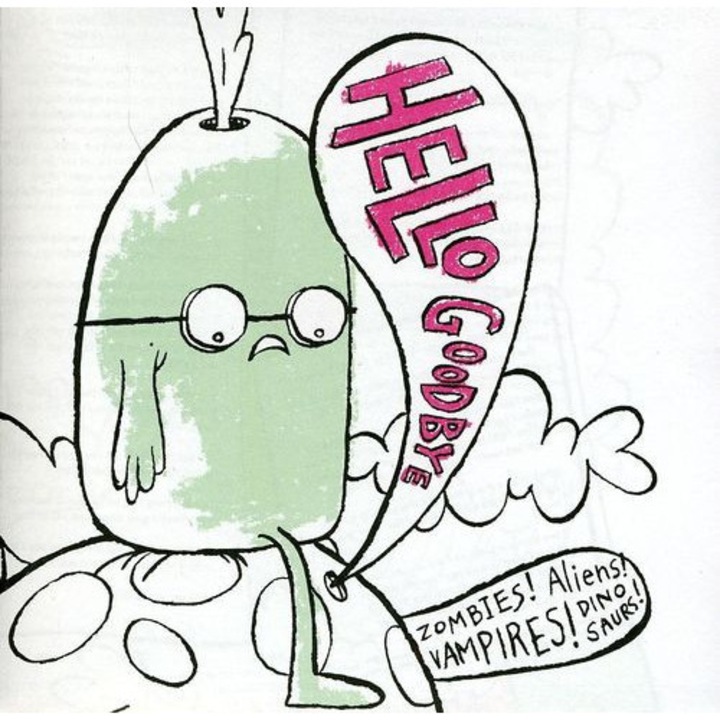Hellogoodbye - Zombies! Aliens! Vampires! Dinosaurs! (1CD)