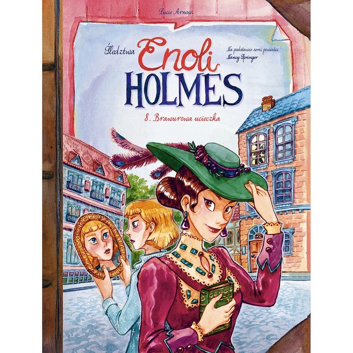 BRAWUROVA UCIECZKA, Enola Holmes, Serena Blasco, Lucie Arnoux, 2023, Fictiune