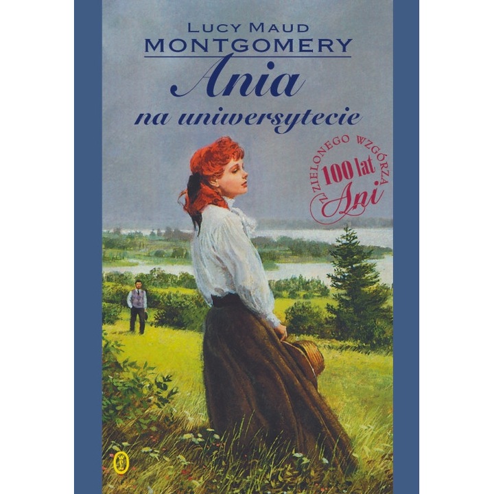 ANIA NA UNIWERSITATE, LUCY MAUD MONTGOMERY, 2023