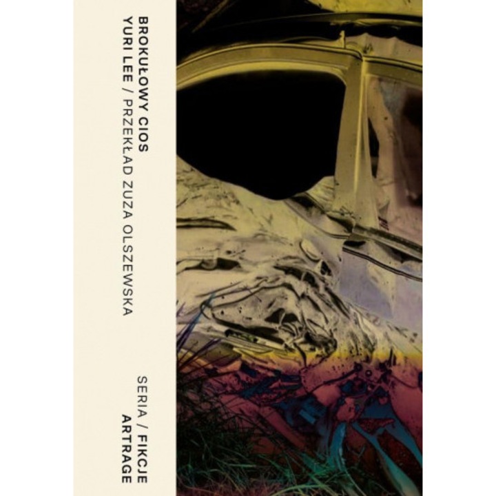 Brokulowy Cios, Yuri Lee, colectie povestiri, Multicolor