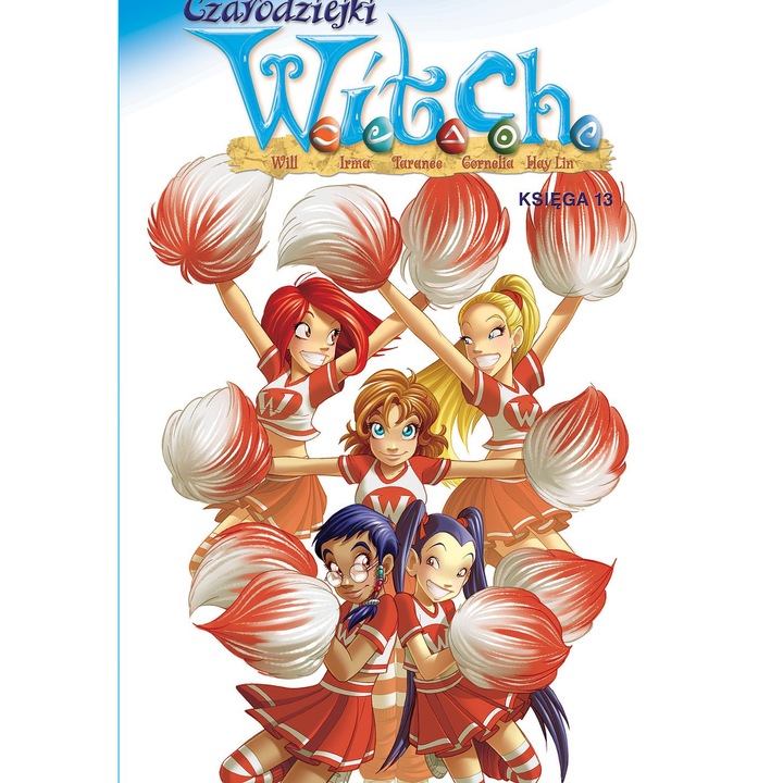 Czarodziejki BOSZORKÁNY 13. kötet, Egmont, kalandok, varázslat, 300 oldal