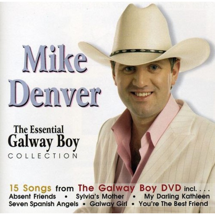 Майк Денвър - Essential Galway Boy Collection (1CD)