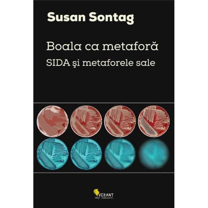 Boala ca metafora - Susan Sontag
