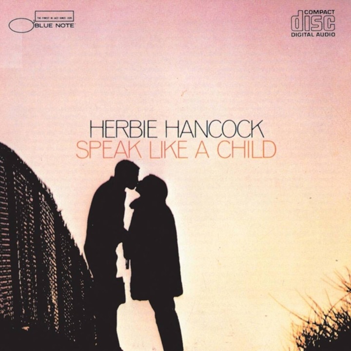 Herbie Hancock - Speak Like a Child
