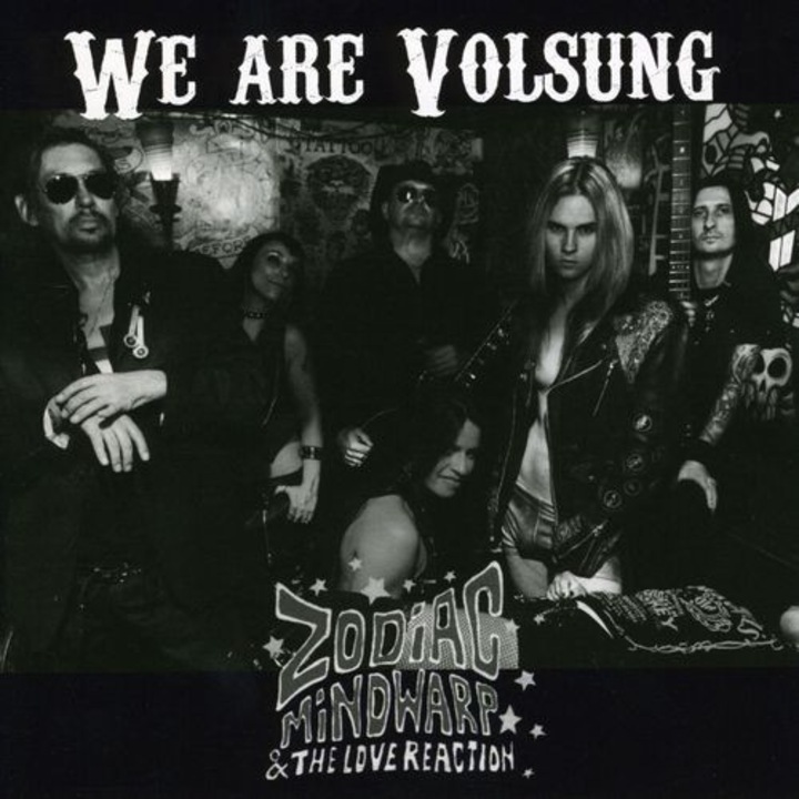 Zodiac Mindwarp And The Love Reaction - We Are Volsung (1CD)