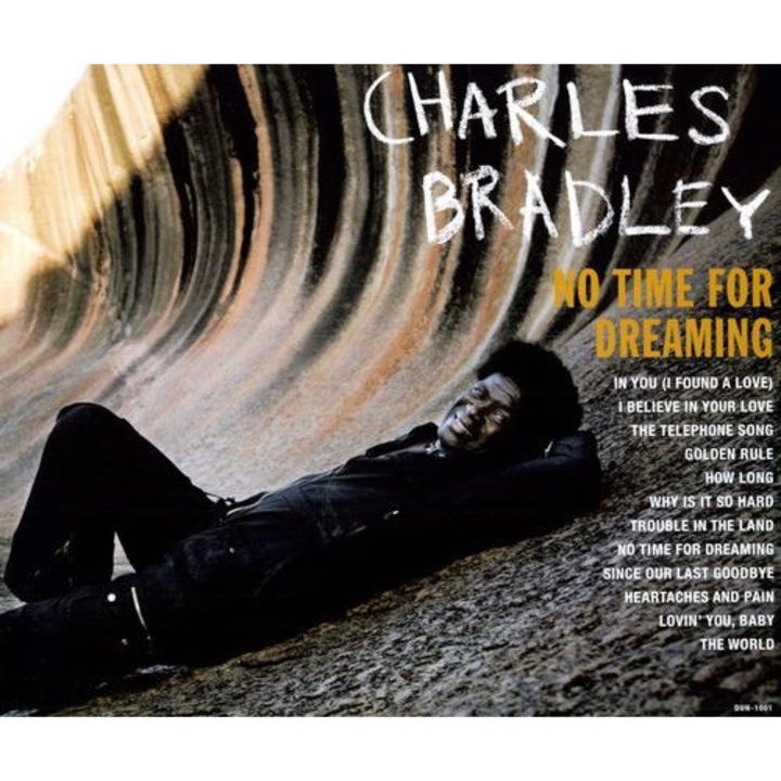 Чарлз Брадли - Няма време за мечти (1 винил)