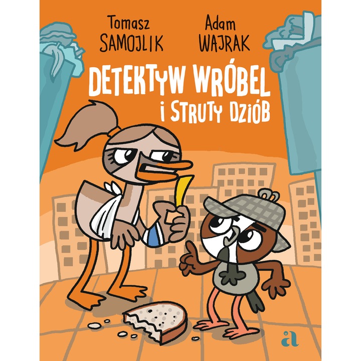 Detectivul Wrobel si strutii dziob, Tomasz Samojlik, Adam Wajrak, 2023, benzi desenate