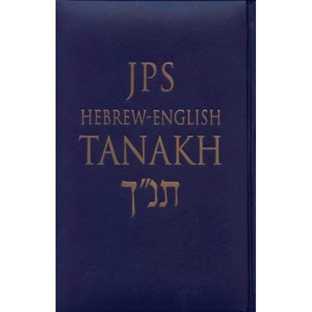 JPS Hebrew-English Tanakh-TK: Oldest Complete Hebrew Text and the Renowned JPS Translation,