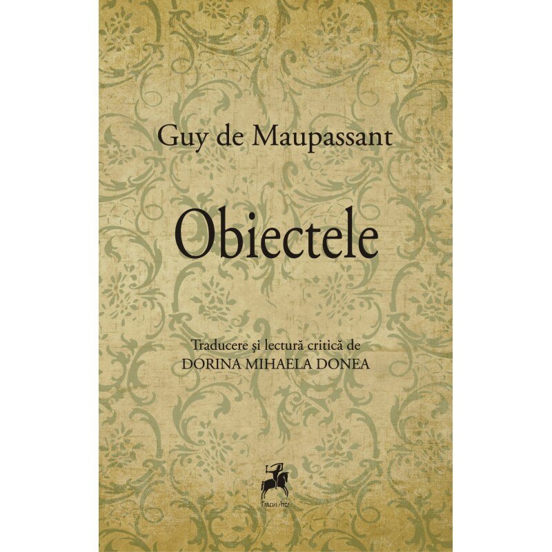 Obiectele - Guy de Maupassant