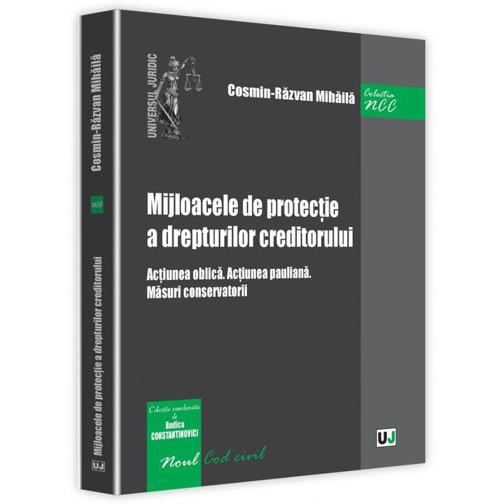 Mijloacele de protectie a drepturilor creditorului - Cosmin-Razvan Mihaila