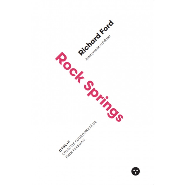 Rock Springs - Richard Ford